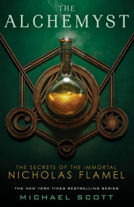 Title: The Alchemyst (The Secrets of the Immortal Nicholas Flamel #1), Author: Michael Scott