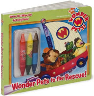 Wonder Pets to the Rescue! (Wonder Pets! Series)