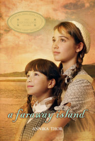 Title: A Faraway Island, Author: Annika Thor