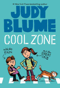 Title: Cool Zone with the Pain and the Great One, Author: Judy Blume