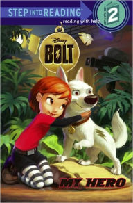 My Hero (Disney Bolt)