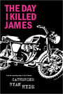 Day I Killed James