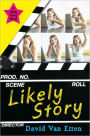 Likely Story (Likely Story Series #1)