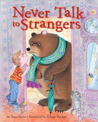 Title: Never Talk to Strangers, Author: Irma Joyce