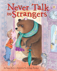 Title: Never Talk to Strangers, Author: Irma Joyce