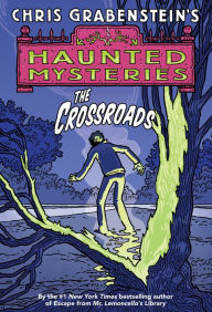 Title: Crossroads, Author: Chris Grabenstein