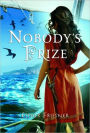 Nobody's Prize (Princesses of Myth Series)