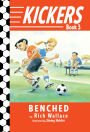 Benched (Kickers Series #3)