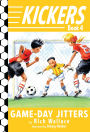 Game-Day Jitters (Kickers Series #4)