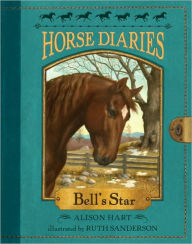 Title: Bell's Star (Horse Diaries Series #2), Author: Alison Hart