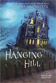 Title: Hanging Hill, Author: Chris Grabenstein