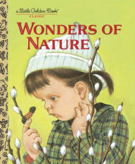 Title: Wonders of Nature (Little Golden Book Series), Author: Jane Werner Watson