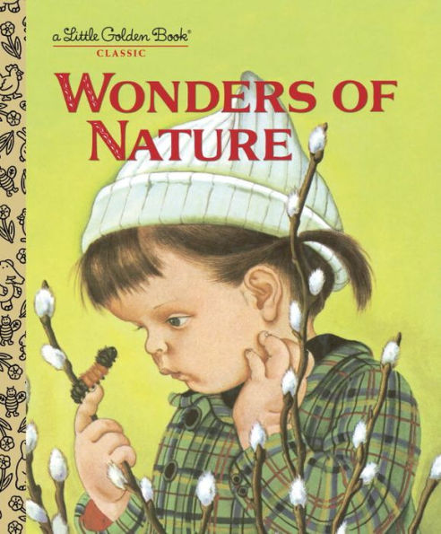 Wonders of Nature (Little Golden Book Series)