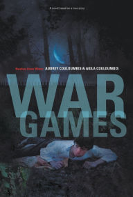 Title: War Games, Author: Audrey Couloumbis