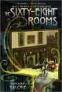 The Sixty-Eight Rooms (Sixty-Eight Rooms Adventure Series #1)