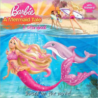 Title: Barbie in a Mermaid Tale: A Storybook, Author: Mary Man-Kong