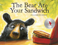 The Bear Ate Your Sandwich