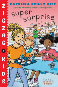 Title: Super Surprise, Author: Patricia Reilly Giff
