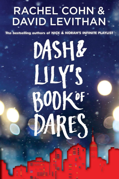 The Twelve Days of Dash & Lily by Rachel Cohn & David