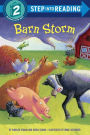 Barn Storm (Step into Reading Book Series: A Step 2 Book)