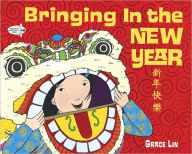 Title: Bringing in the New Year, Author: Grace Lin