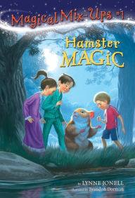 Title: Hamster Magic, Author: Lynne Jonell
