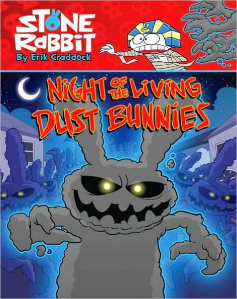 Night of the Living Dust Bunnies (Stone Rabbit Series #6)