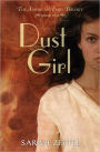 Dust Girl (American Fairy Trilogy Series #1)