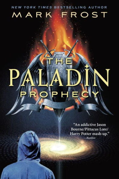 The Paladin Prophecy (The Paladin Prophecy Series #1)