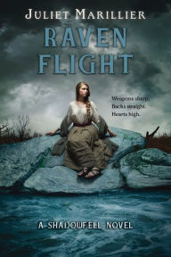 Title: Raven Flight, Author: Juliet Marillier