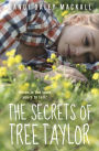 The Secrets of Tree Taylor