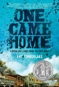 Title: One Came Home, Author: Amy Timberlake