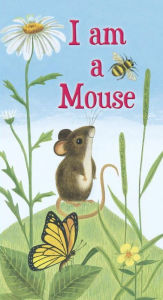 I am a Mouse