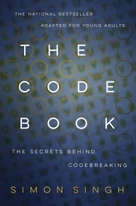 Title: The Code Book: The Secrets Behind Codebreaking, Author: Simon Singh