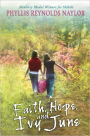 Faith, Hope, and Ivy June