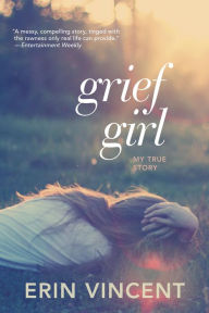 Title: Grief Girl, Author: Erin Vincent