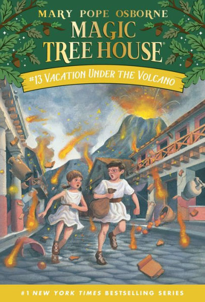 Vacation under the Volcano (Magic Tree House Series #13)