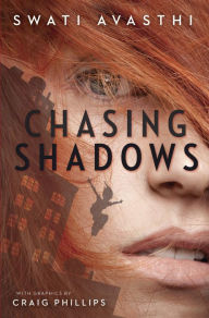 Title: Chasing Shadows, Author: Swati Avasthi