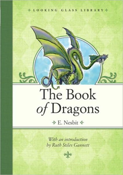 The Book of Dragons (Looking Glass Library)