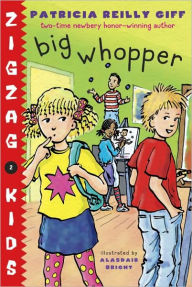 Big Whopper (Zigzag Kids Series #2)