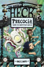 Precocia: The Sixth Circle of Heck