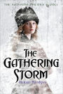 The Gathering Storm (The Katerina Trilogy Series #1)