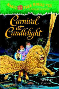 Carnival at Candlelight (Magic Tree House Merlin Mission Series #5)
