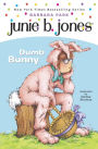 Dumb Bunny (Junie B. Jones Series #27)
