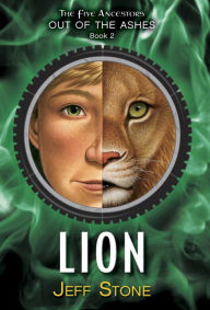 Lion (Five Ancestors Out of the Ashes Series #2)