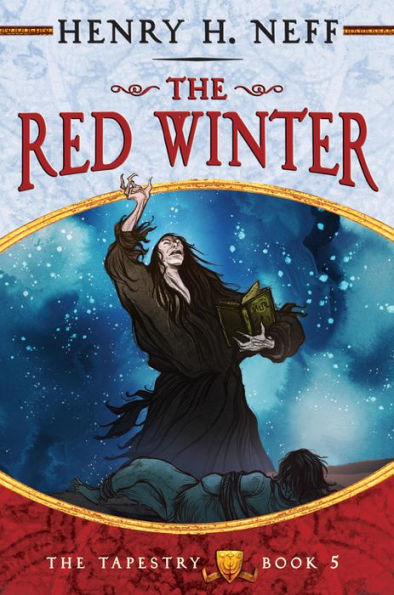 The Red Winter (The Tapestry Series #5)