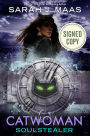 Catwoman: Soulstealer (Signed Book) (DC Icons Series #3)