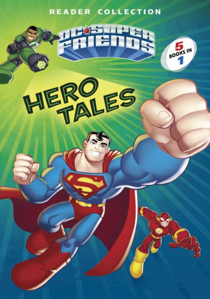DC Super Friends Hero Tales