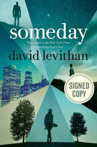 Ebook english download Someday FB2 ePub PDB (English literature) 9780399553080 by David Levithan