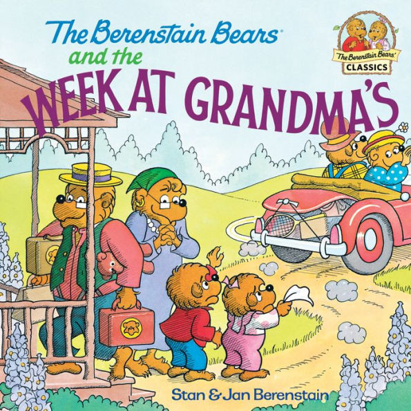 The Berenstain Bears and the Week at Grandma's